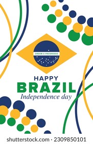 Brazil Independence Day. Happy national holiday. Freedom day. Celebrate annual in September 7. Brazil flag. Patriotic brazilian design. Poster, card, banner, template, background. Vector illustration