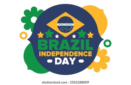 Brazil Independence Day. Happy national holiday. Freedom day. Celebrate annual in September 7. Brazil flag. Patriotic brazilian design. Poster, card, banner, template, background. Vector illustration