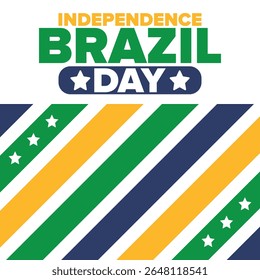 Dia da Independência do Brasil. Feliz feriado nacional. Dia da Liberdade. Comemore anualmente em 7 de setembro. Bandeira do Brasil. Design brasileiro patriótico. Cartaz, cartão, faixa, modelo, fundo. Ilustração vetorial
