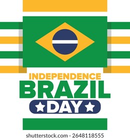 Dia da Independência do Brasil. Feliz feriado nacional. Dia da Liberdade. Comemore anualmente em 7 de setembro. Bandeira do Brasil. Design brasileiro patriótico. Cartaz, cartão, faixa, modelo, fundo. Ilustração vetorial