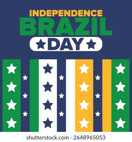 Brazil Independence Day. Happy national holiday. Freedom day. Celebrate annual in September 7. Brazil flag. Patriotic brazilian design. Poster, card, banner, template, background. Vector illustration