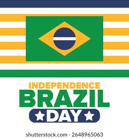 Brazil Independence Day. Happy national holiday. Freedom day. Celebrate annual in September 7. Brazil flag. Patriotic brazilian design. Poster, card, banner, template, background. Vector illustration
