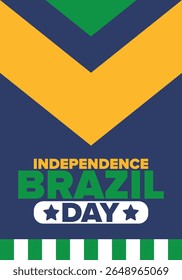 Brazil Independence Day. Happy national holiday. Freedom day. Celebrate annual in September 7. Brazil flag. Patriotic brazilian design. Poster, card, banner, template, background. Vector illustration