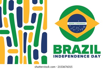 Brazil Independence Day. National happy holiday. Freedom day design. Celebrate annual in September 7. Brazil flag. Patriotic Brazilian vector illustration. Poster, template and background