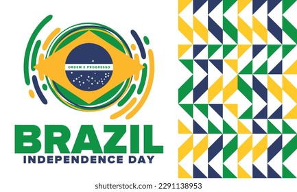 Brazil Independence Day. National happy holiday. Freedom day design. Celebrate annual in September 7. Brazil flag. Patriotic Brazilian vector illustration. Poster, template and background