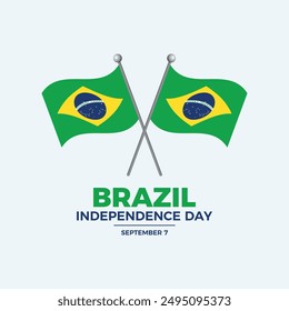 Brazil Independence Day poster vector illustration. Two crossed Brazil flags on a pole icon. Brazilian waving flag symbol. Template for background, banner, card. 7 September every year. Important day