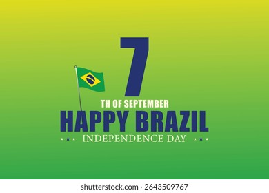 Brazil Journey to Sovereignty Commemorating Independence Day