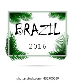 Brazil logo abstract. Vector illustration, eps10. Brazil 2016. Frame with palm in the corners and shadow.