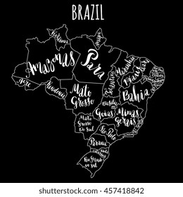 Brazil Map with states - vector illustration with hand drawn modern calligraphy regions names. Travel concept poster for home, office, magazine. Unique creative design.