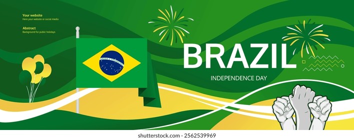 Brazil National Day greeting banner. September 7th is celebrated as Brazil Independence Day. Abstract template with flag and raised fist. National holiday illustration concept.