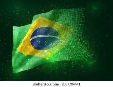 Brazil, on vector 3d flag on green background with polygons and data numbers
