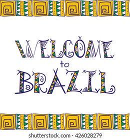 Brazil poster. Banners and card vector template background. Ethnic and tribal letters print.