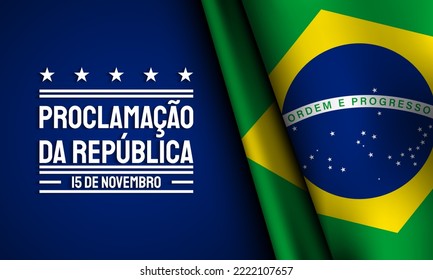 Diseño de fondo del Día de la República de Brasil. Traducción: 15 de noviembre, Proclamación de la República. Ilustración vectorial.