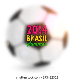 Brazil Summer 2014 Vector, Blurred Soccer Ball for Football Design. Smooth Background.