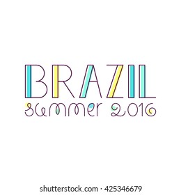 Brazil summer 2016. Vector illustration. EPS 8.