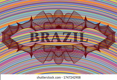 Brazil text inside Linear currency colorful realistic badge. Showy exquisite background. Vector illustration. 