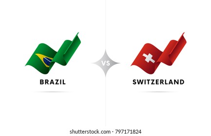 Brazil versus Switzerland. Football. Vector illustration.