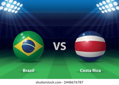 Brazil vs Costa Rica. America football tournament 2024, Soccer scoreboard broadcast graphic template