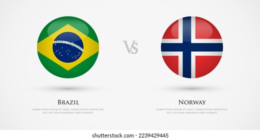 Brazil vs Norway country flags template. The concept for game, competition, relations, friendship, cooperation, versus.