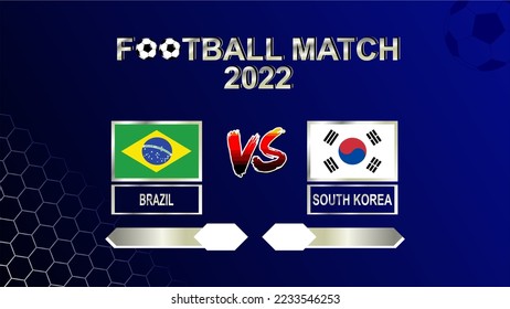 Brazil vs South Korea football cup 2022 gradient blue template background vector for schedule or result match round of 16