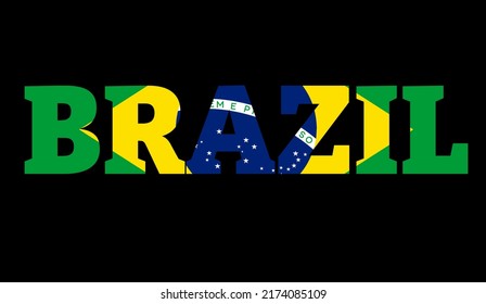 Brazil Word With Brazilian Flag Isolated On Black Background