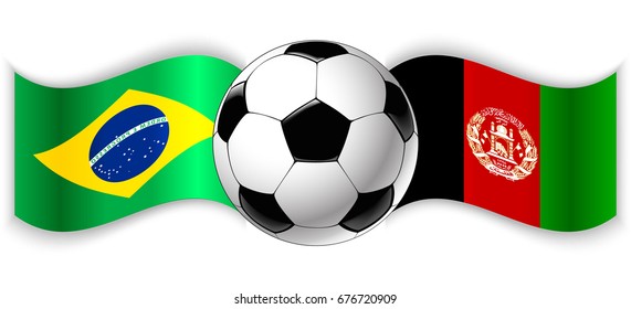 Brazilian and Afghan wavy flags with football ball. Brazil combined with Afghanistan isolated on white. Football match or international sport competition concept.