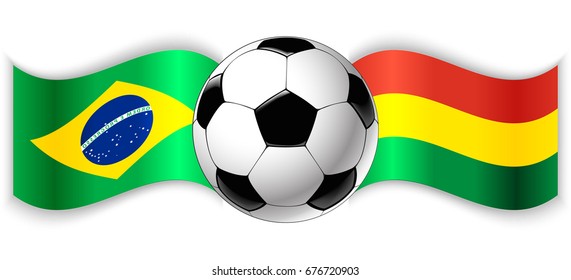 Brazilian and Bolivian wavy flags with football ball. Brazil combined with Bolivia isolated on white. Football match or international sport competition concept.