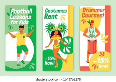 Brazilian carnival flyers flat vector templates set. Football lessons for kids printable leaflet design layout. Costumes rent. Drummer courses advertising web vertical banner, social media stories