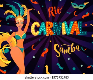 Brazilian carnival poster with colorful party elements. Carnival, samba hand lettering text as banner, card, logo, icon, invitation template. Rio de Janeiro dancer wearing a festival costume.