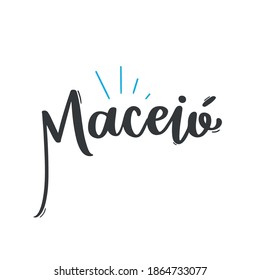 Maceió. Nombre de la ciudad brasileña en portugués. Caligrafía con letras de mano portuguesas brasileñas para el cumpleaños de la ciudad. Vector.