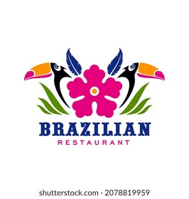 Brazilian cuisine restaurant icon with toucans couple in leaves, vector emblem. Brazil food bar or cafe and Brazilian gourmet restaurant menu cover sign with tropical birds in palm leaf