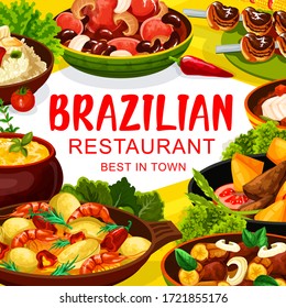 Brazilian cuisine traditional snacks and meals, vector menu cover. Brazilian feijoada beans stew, churrasco meat, fish bacalhau and mango fried beef salad, seafood shrimp moqueca and corn coup