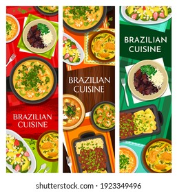 Brazilian cuisine vector meals corn chowder, black bean stew feijoada, beef stew picadinho de carne. Shrimp and chicken soup, seafood stew moqueca, avocado strawberry salad, beef steak with yuca fries