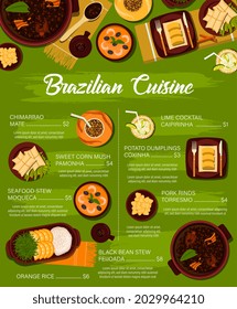 Brazilian cuisine vector menu template sweet corn mush pamonha, potato dumplings coxinha and chimarrao mate. Seafood stew moqueca, pork rinds torresmo and lime cocktail caipirinha meals of Brazil