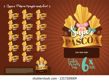 Brazilian Easter Layout. Pascoa Sale Brochure. Text Saying Super Easter and Easter Here is Always Sweeter. Colorful Eggs Composition. Packed Chocolate Eggs. Brazilian Easter Design.