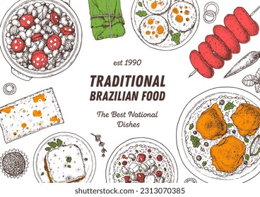 Brazilian food top view vector illustration. Food menu design template. Hand drawn sketch. Brazilian food menu. Vintage style. Feijoada, Pastel, Escondidinho, Baiao de dois, Galinhada, Churrasco 