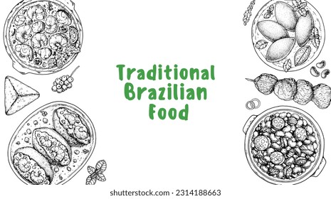 Brazilian food top view vector illustration. Food menu design template. Hand drawn sketch. Brazilian food menu. Moqueca, Acaraje, Brazilian kibe, Churrasco, Feijoada, Esfiha