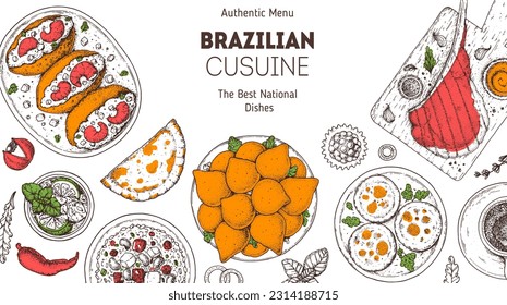 Brazilian food top view vector illustration. Food menu design template. Hand drawn sketch. Brazilian food menu. Traditional Brazilian cuisine. Acaraje, Pastel, Baiao de dois, Coxinhas, Empadinha