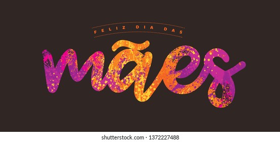 Brazilian Mothers Day Text Saying Happy Mothers Day. Greeting Card with Typographic Design. Vector Illustration. Typografic Logo.