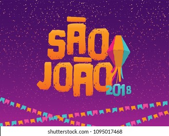 Celebração Tradicional Brasileira Junina. Texto português brasileiro dizendo São João. Festa de São João. Arte Vector Tipográfica Festiva.