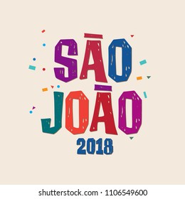 	
Brazilian Traditional Celebration Festa Junina. Portuguese Brazilian Text saying Saint John. Festa de Sao Joao. Festive Typographic Vector Art.