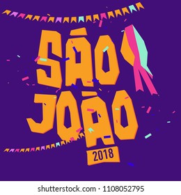 Brazilian Traditional Celebration Festa Junina. Portuguese Brazilian Text saying Saint John. Festa de Sao Joao. Festive Typographic Vector Art.