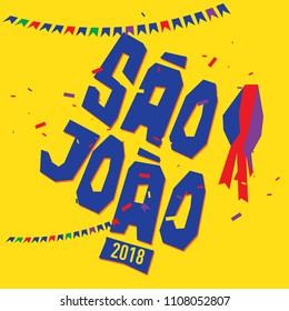 Brazilian Traditional Celebration Festa Junina. Portuguese Brazilian Text saying Saint John. Festa de Sao Joao. Festive Typographic Vector Art.