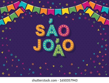 Brazilian Traditional Celebration Festa Junina. Portuguese Brazilian Text Saying Saint John. Festa De Sao Joao. Festive Typographic Vector Art With Retro Light Bulbs Font, Confetti.