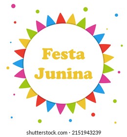 Brazilian Traditional Celebration Festa Junina Illustration with Party Flags Festa de Sao Joao Greeting Card