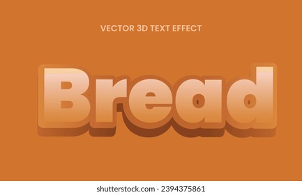 Bread 3D text effect template style premium vector Eps10