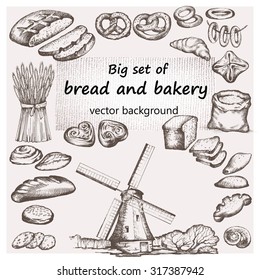 Bread and bakery. Hand drawn set. Vintage background.