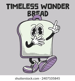 Bread Character Design With Slogan Timeless wonder bread