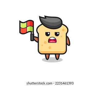 bread character as line judge putting the flag up , cute style design for t shirt, sticker, logo element