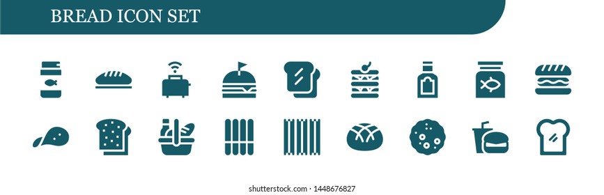 bread icon set. 18 filled bread icons.  Simple modern icons about  - Fish food, Bread, Toaster, Burger, Toast, Waffle, Food, Hamburger, Snack, Picnic, Cookie, Churros, Fast food